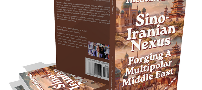 Sino-Iranian Nexus: Forging A Multipolar Middle East